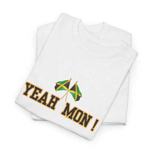 Tee | Yeah Mon Unisex Cotton Tee