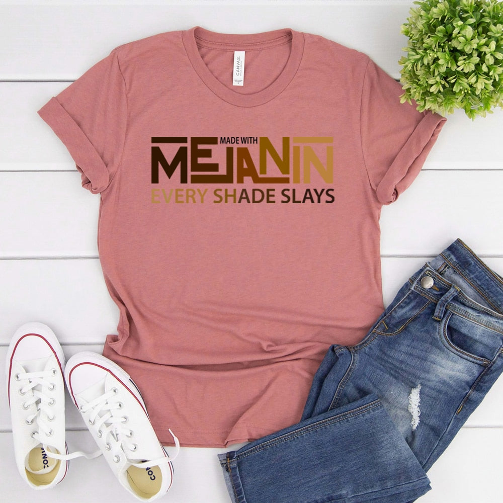 Melanin Every Shade Slays T-Shirt