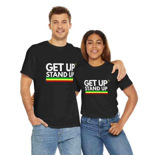 Tee GET UP Stand Up | Unisex Cotton Tee