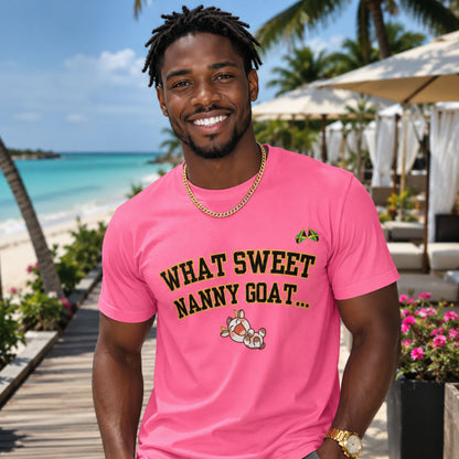 What Sweet Nanny Goat Tee — Cute Vintage Goat Graphic T-Shirt ("Wah sweet nanny goat a go run 'im belly")