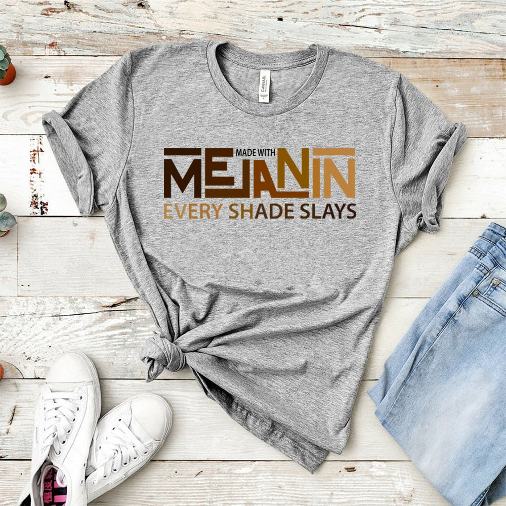 Melanin Every Shade Slays T-Shirt